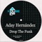 Drop the Funk - Aday Hernández lyrics