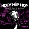 Holy Hip Hop, Vol. 6