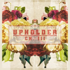 Upholder: Ch. 3 - EP