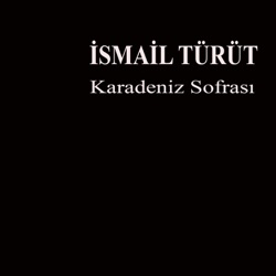 İsmail Türüt - Şapkamın Tereği