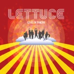 Lettuce - Squadlive