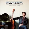 John Pizzarelli - If You Never Come to Me / Change Partners
