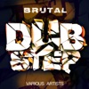 Brutal Dubstep