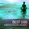 Best 100 Meditation Music - Stress Relief Total Relaxation, Deep Contemplation Relaxation Ambience