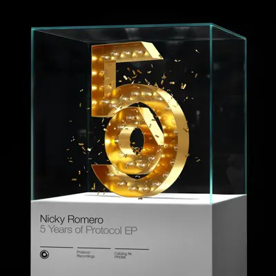 5 Years of Protocol - EP - Nicky Romero