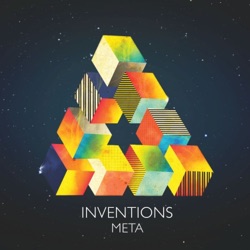 Inventions - Meta (feat. Christiaan Bruin)