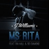 Ms Rita (feat. Sid Diamond & Ria Hall) - Single