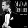 Sevdam Türkülere