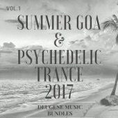 Summer Goa & Psychedelic Trance 2017, Vol. 1 artwork