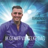 Ik Geniet Van Elke Dag - Single