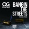 Bangin the Streets - OG Cuicide lyrics