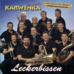 Leckerbissen by Blaskapelle Karwenka album reviews, ratings, credits