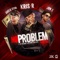 No Problem Vol. 2 (feat. Guelo Star & Jon Z) - Kris R. lyrics