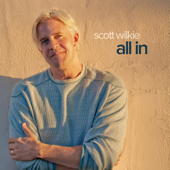 All In - Scott Wilkie