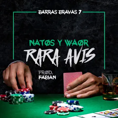 Rara Avis - Single - Natos y Waor