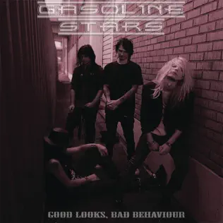 télécharger l'album Gasoline Stars - Good Looks Bad Behaviour