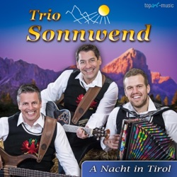 Trio Sonnwend - A Madl wie du