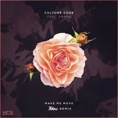 Make Me Move (Tobu Remix) [feat. Karra] - Single - Tobu