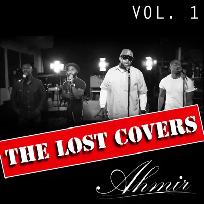 The Lost Covers, Vol. 1 - Ahmir