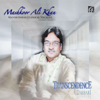 Transcendence, Vol. 2 (feat. Anindo Chatterjee, Kedar Naphade, Michael Harrison & Shampa Bhattacharya) - Mashkoor Ali Khan