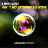 Ain't No Stoppin' Us Now - EP
