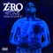 Belong to the Streets - Z-Ro lyrics