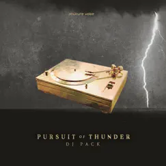 Pursuit of Thunder (Dj Pack) by Phuture Noize album reviews, ratings, credits