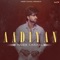 Aadiyan (feat. Suchha Yaar) - Inder Chahal lyrics
