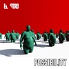 Possibility - Single, 2017