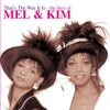 That's the Way It Is: The Best of Mel & Kim, 2001