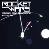 Rocket Wars (Original Game Soundtrack) - EP album lyrics, reviews, download