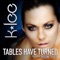 Tables Have Turned (feat. Tyson Tyler) - K-Lee lyrics