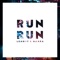 Run Run artwork