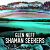 Shaman Seekers, 2017