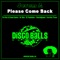 Please Come Back (Nu Disco Mix) - Jerem A. lyrics