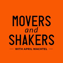 Movers And Shakers With April Wachtel Episode 19 Episode 19 Elliott Clark From Apartment Bartender On Building A Brand Getting Started Your Own Passion Project Diversifying Among Social