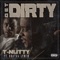 Get Dirty (feat. Brotha Lynch) - Single