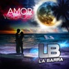 La Barra - Cuando Se Acaba El Amor