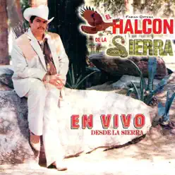 En Vivo Desde la Sierra - El Halcon de La Sierra