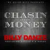 Chasin After Money - Single album lyrics, reviews, download