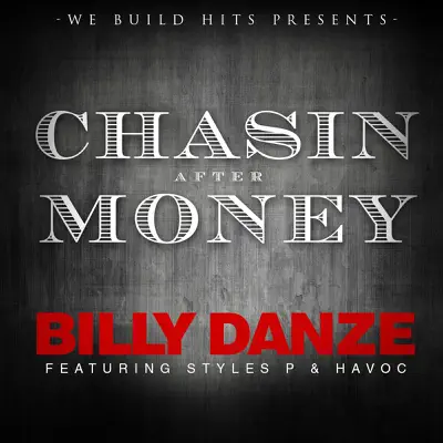 Chasin After Money - Single - Styles P