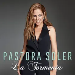 La tormenta - Single - Pastora Soler