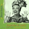 Imperador Do Samba (1935-1941)