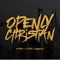 Openly Christian (feat. Hector Dominguez) - Brother 3 lyrics