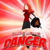 Danger - Single