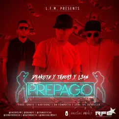 Prepago (feat. Lyan & Drakote) Song Lyrics