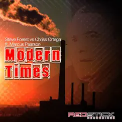 Modern Times (feat. Marcus Pearson) by Chris Ortega & Steve Forest album reviews, ratings, credits