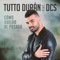 Cómo Vuelvo Al Pasado (feat. DCS) - Tutto Durán lyrics