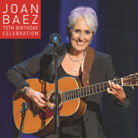 Joan Baez - Joan Baez 75th Birthday Celebration artwork