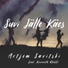 Suvi Jälle Käes - Single